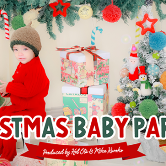 「Christmas Baby Party!!」produce by “Hal Ota & Mika Kuroko”（キッズ時計） 参加キッズモデル募集｜東京